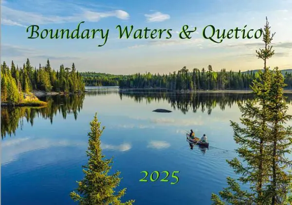 2025 BWCA and Quetico Calendar